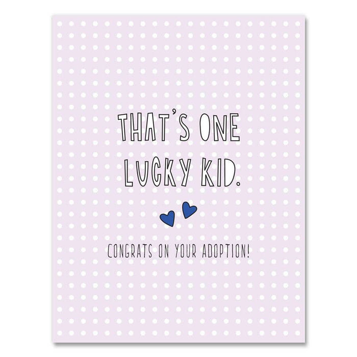 396 - Lucky Kid Congrats On Adoption