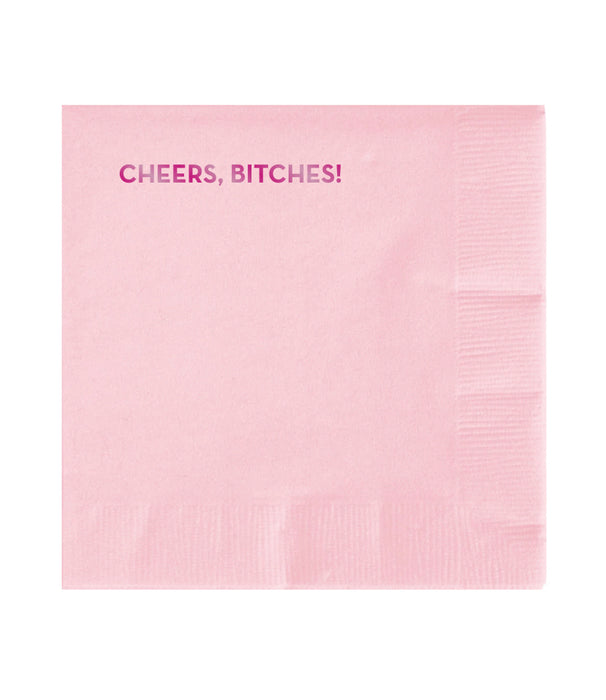 #599 Cheers, Bitches Cocktail Napkins