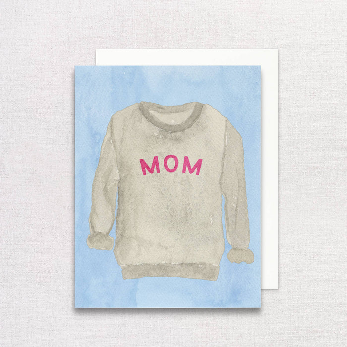 Mom Sweatshirt Greeting Card