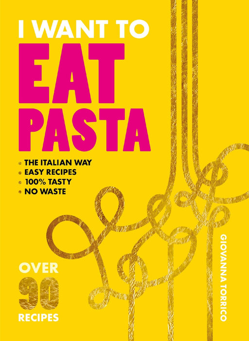 I Want to Eat Pasta