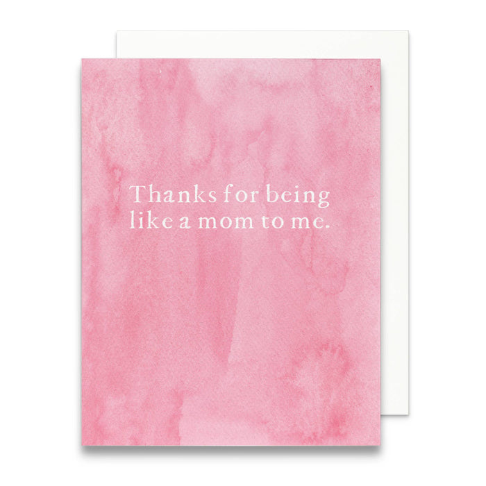 Thanks for Being Like a Mom to Me Greeting Card | Mom Figure