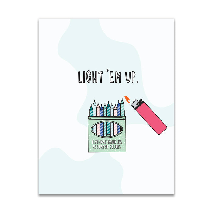 685 - Light 'Em Up (Birthday Candles) - A2 card