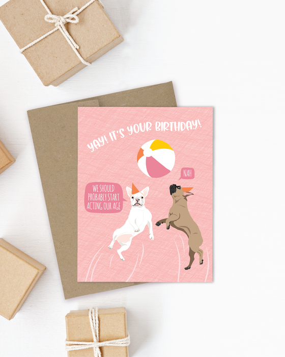 Act Your Age Dogs Birthday Card