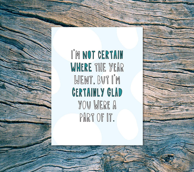 613 - Certainly Glad You Were A Part