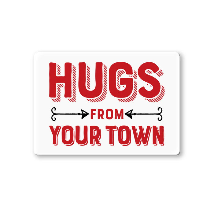 Hugs from Bucktown Magnet