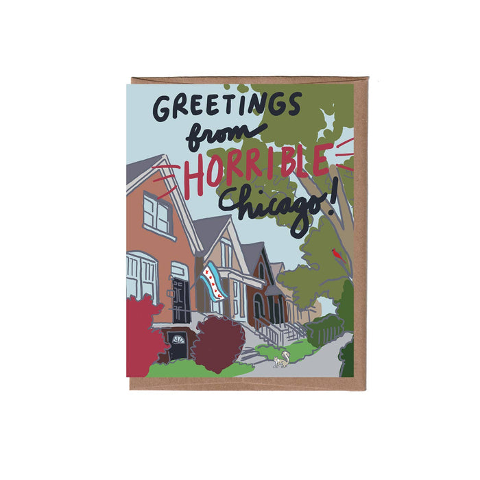 Horrible City/State Greeting Card : Chicago