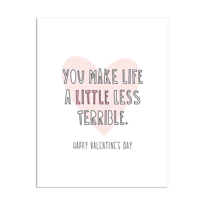 533 - Less Terrible Valentine's Day - A2 card