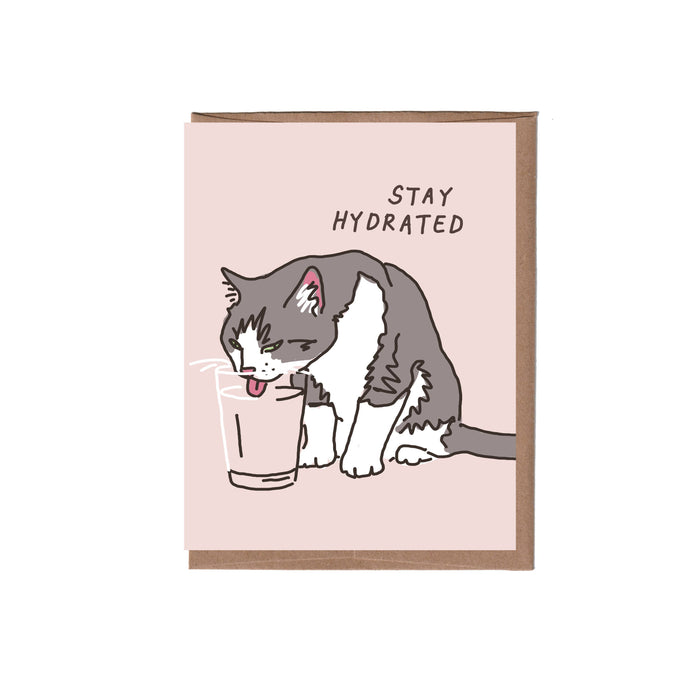 Stay Hydrated Greeting Card