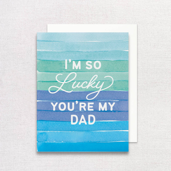 I'm So Lucky You're My Dad
