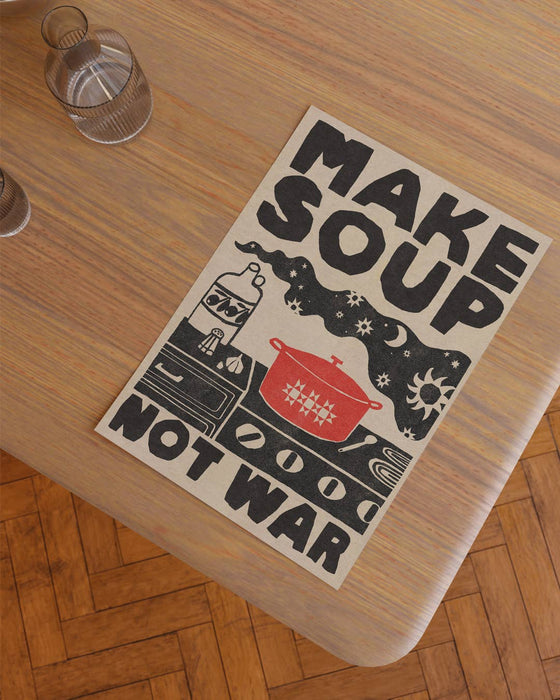 Art Print - Make Soup Not War: 8X10"