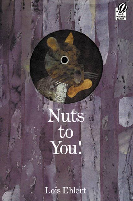 Nuts to You! : Lois Ehlert