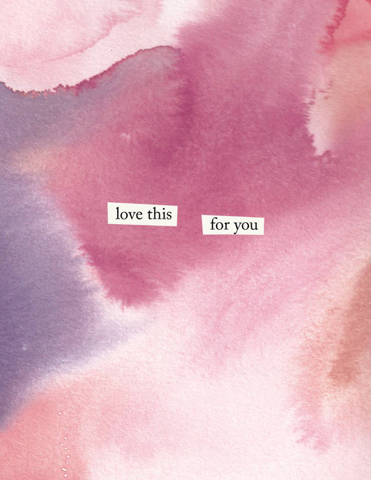 "Love this for you" Greeting Card 