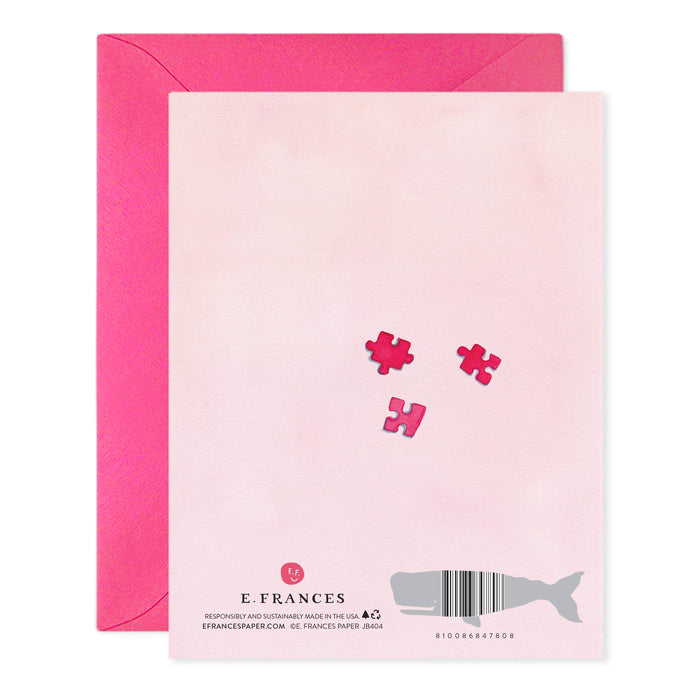 Love You to Pieces Greeting Card
