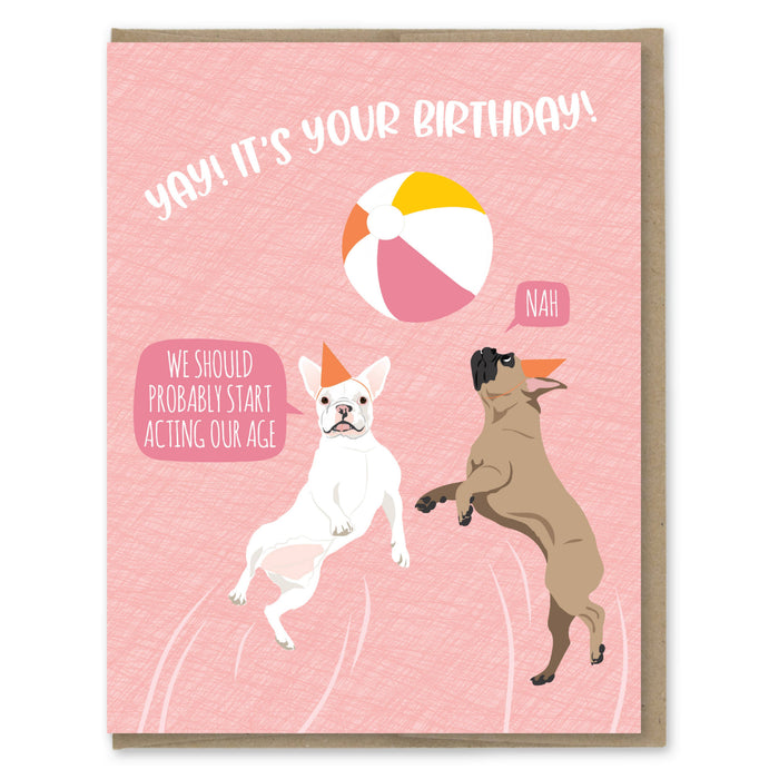Act Your Age Dogs Birthday Card