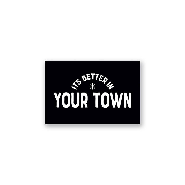 Personalized City Sticker, It's Better In, name drop design: Navy / 50 pack