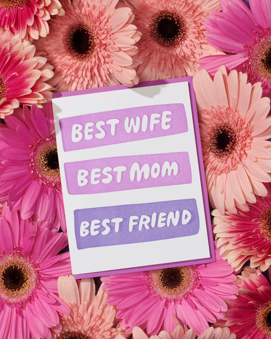 Best Wife/Mom/Friend