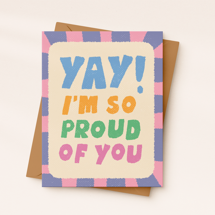 Proud of You Card | Encouragement & Congratulations Card