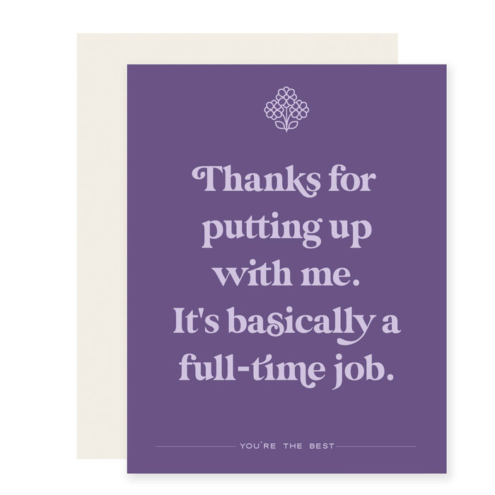 Putting Up With Me | Thank You & Friendship Love Card