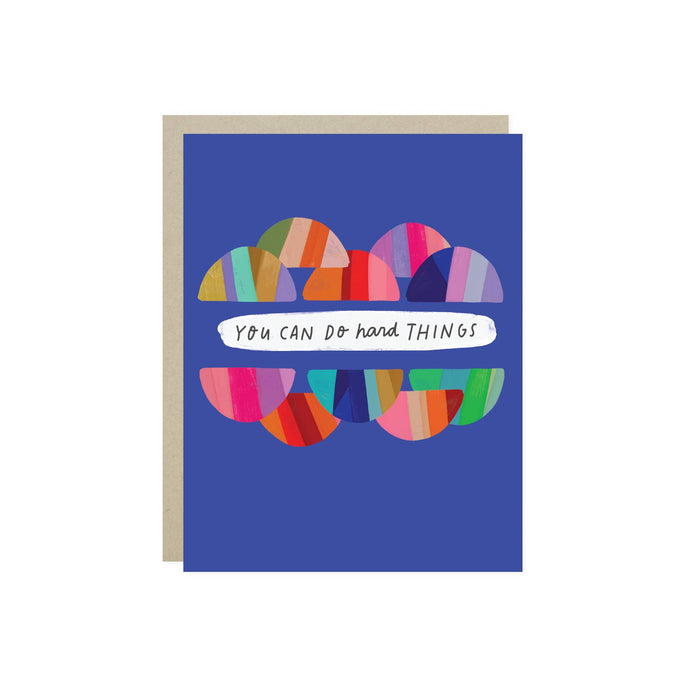 Hard Things Friendship Card