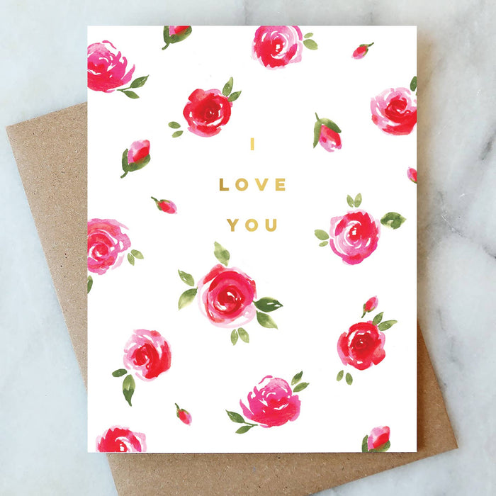 I Love You Roses Card