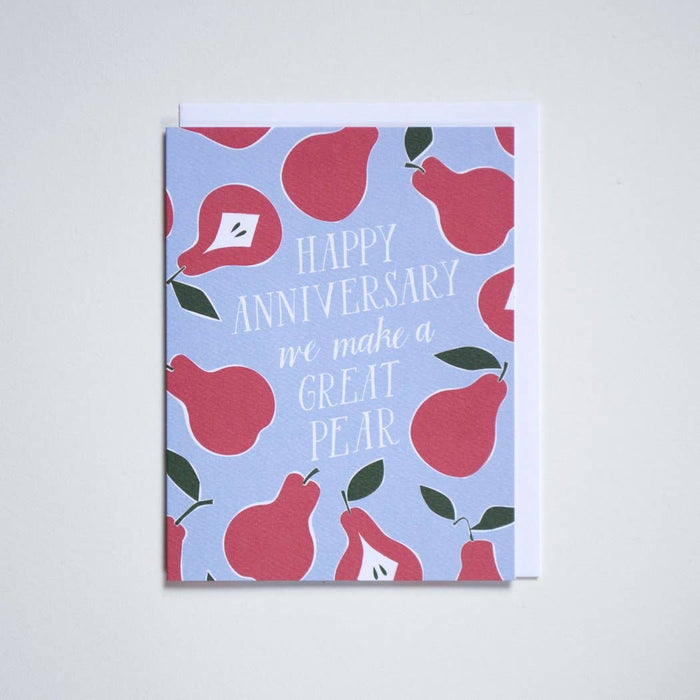 We Make A Great Pear Anniversary Card