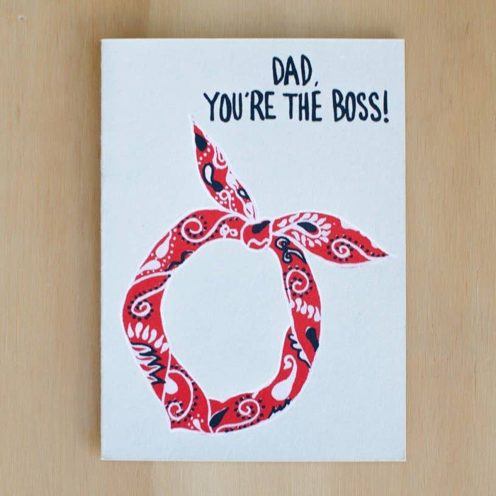 DAD, YOU'RE THE BOSS