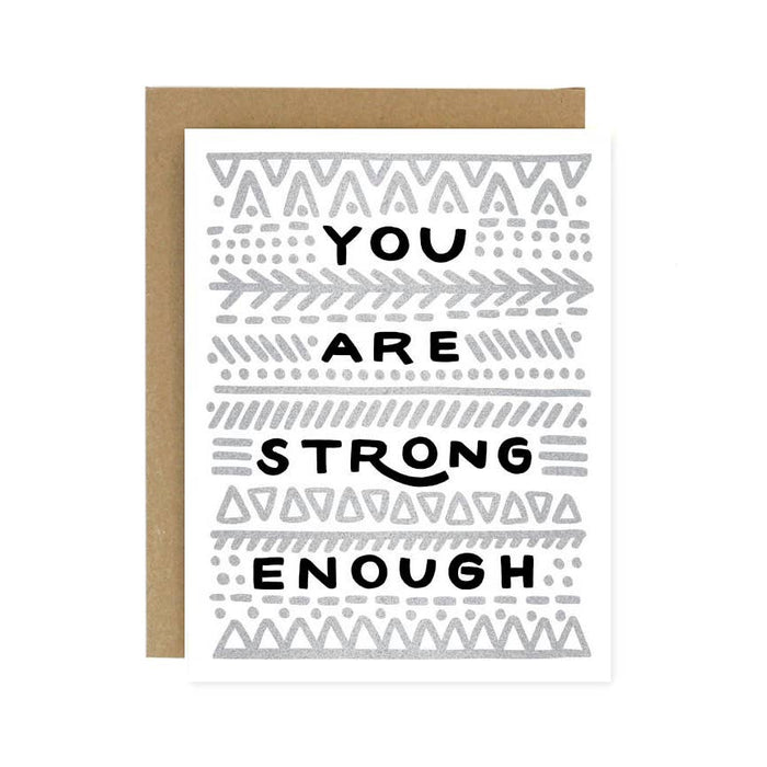 Strong Enough Card