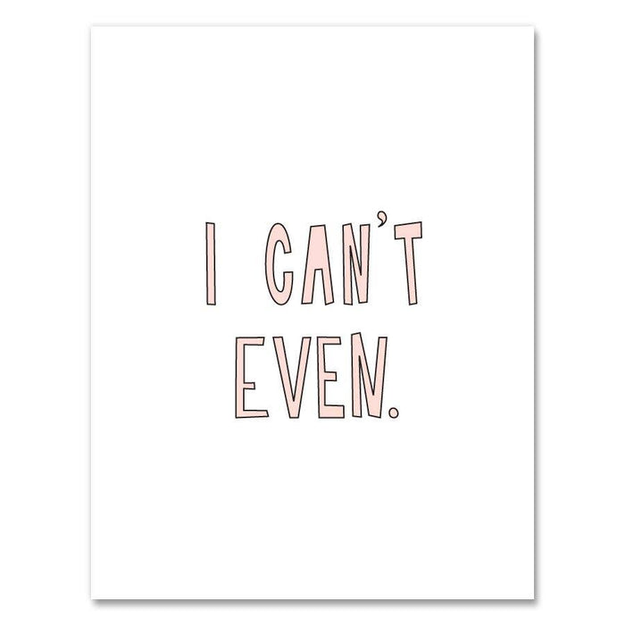 I Can't Even Card
