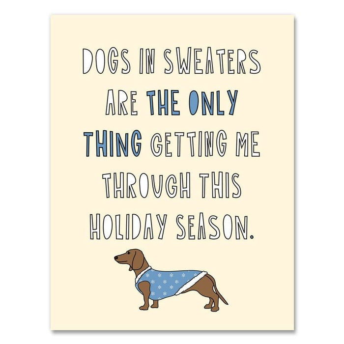 Dogs In Sweaters