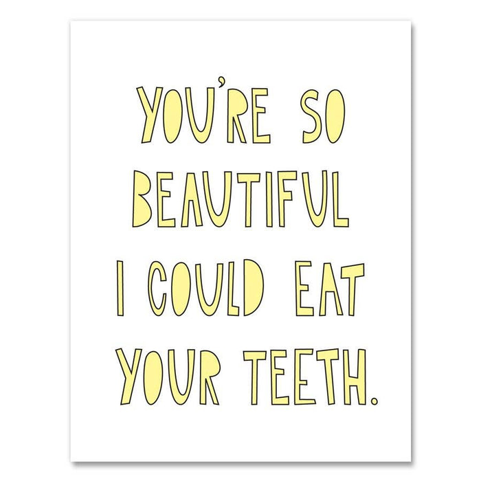 Eat Your Teeth Card