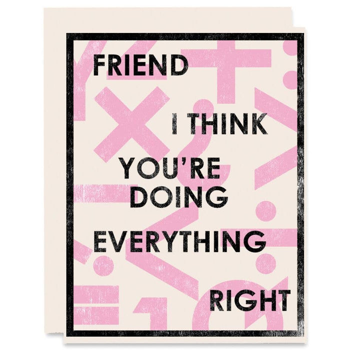 Doing Everything Right Card