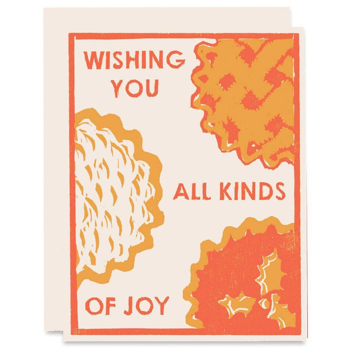 Wishing You All Kinds of Joy