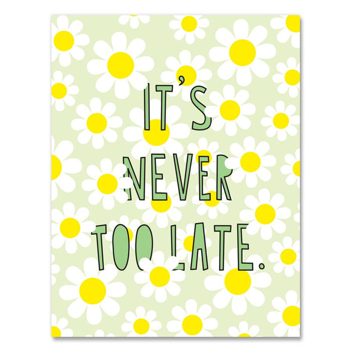 506 - It's Never Too Late