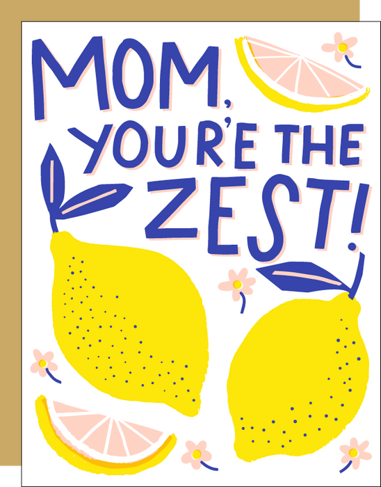 Mom's the Zest Card