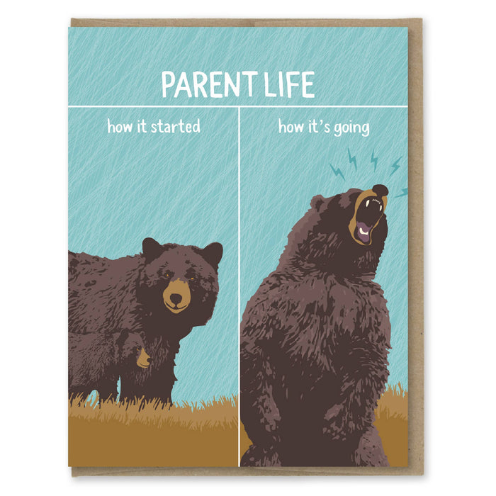 How It's Going Parent Life Card