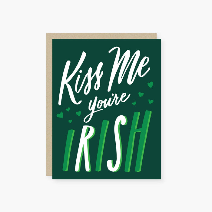 Kiss me you're irish