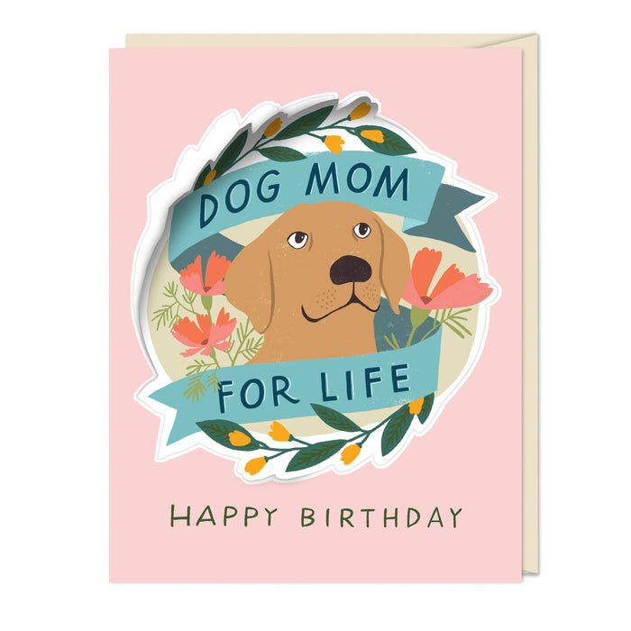 Dog Mom for Life Birthday Sticker Card