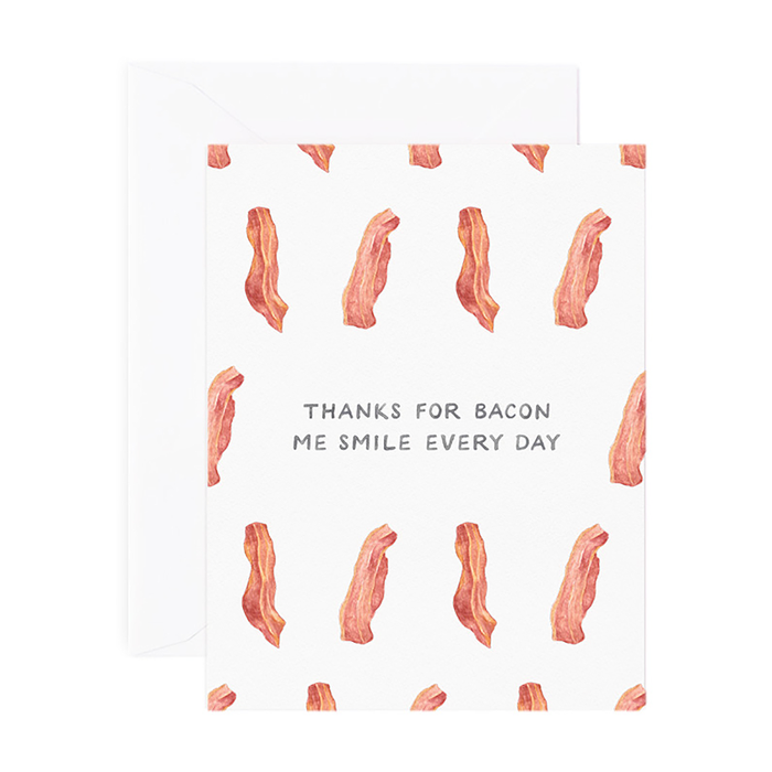 Bacon Me Smile Love Card