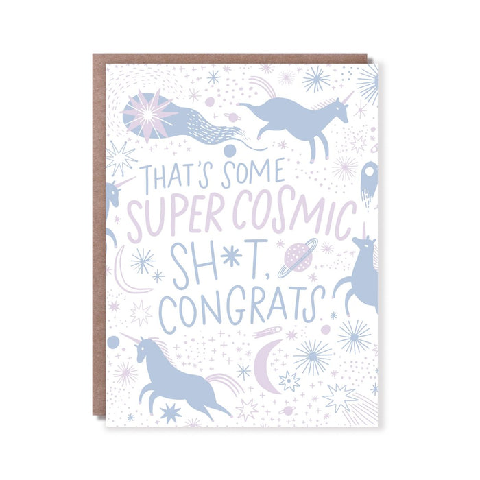Cosmic Shit Congrats Card