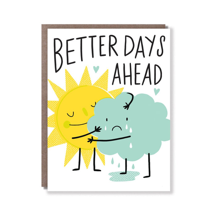 Better Days Ahead Card