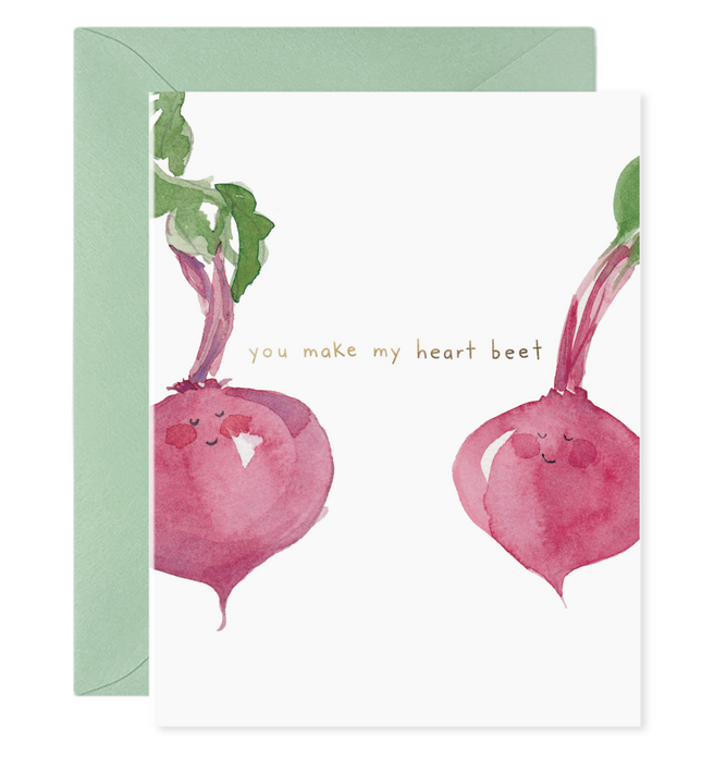 You Make My Heart Beet Card