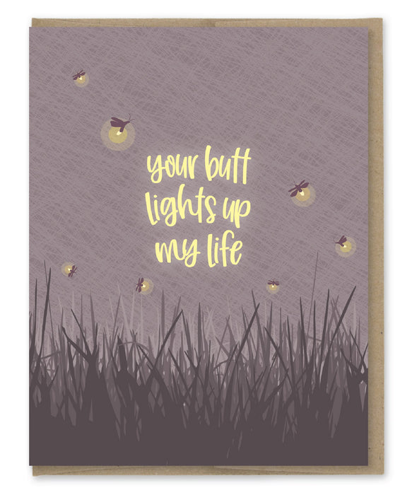 Your Butt Lights Up My Life Card