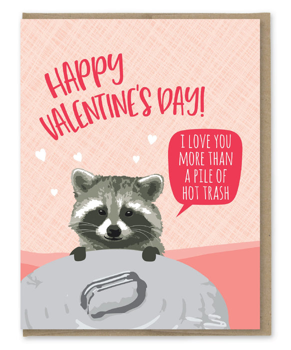 Hot Trash Valentine Card