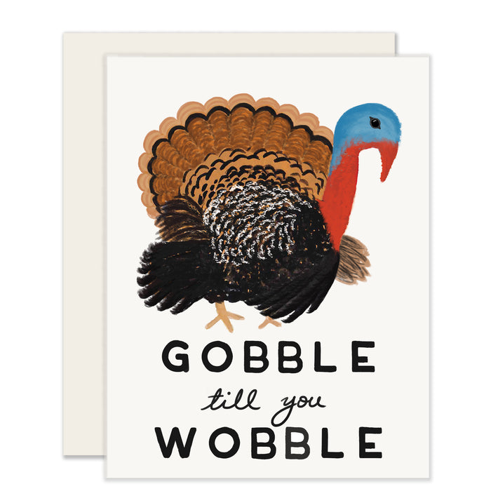 Gobble Till You Wobble Card