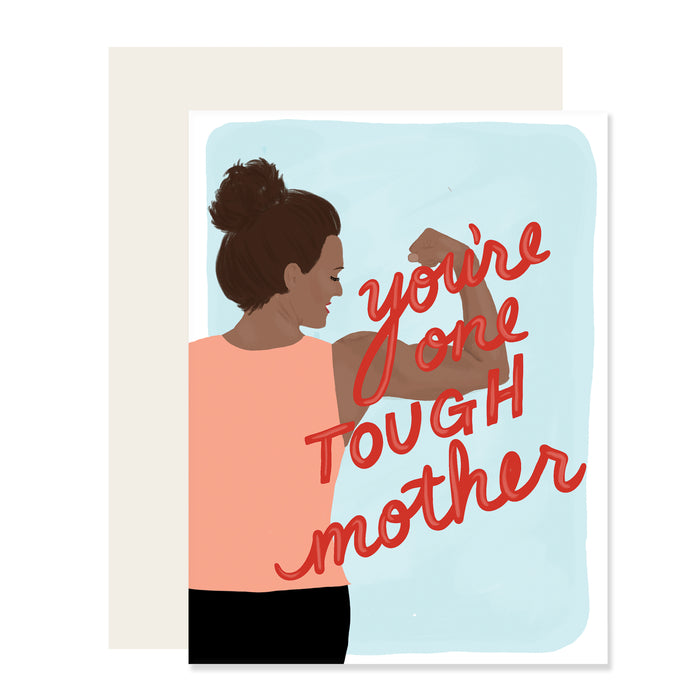 One Tough Mother Card