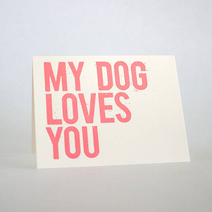 My Dog Loves You