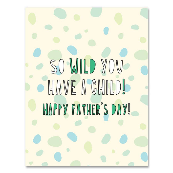 Father's Wild Child