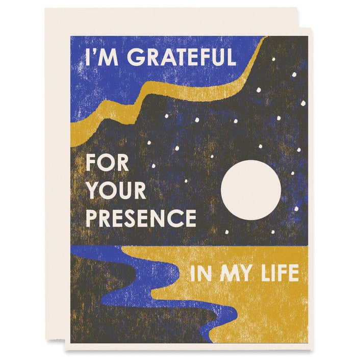 Grateful For Your Presence