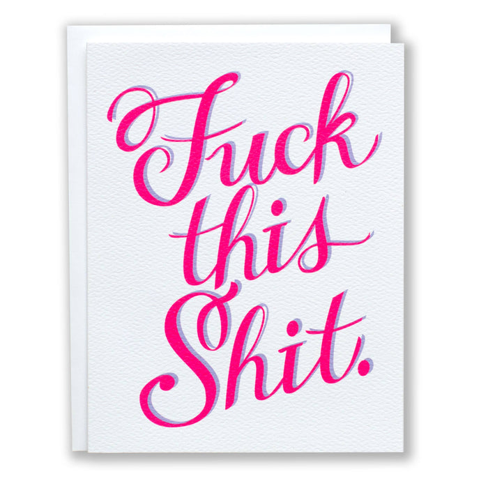 F*ck This Sh*t Note Card