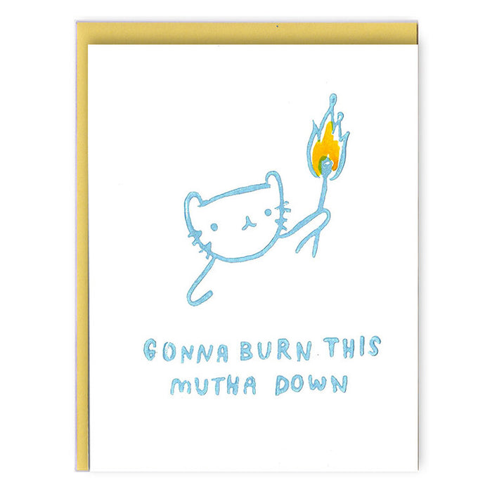 Burn This Mutha Card